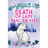 Death of Lady MacDeath: Wyld Enchantment Woods Cozy Mystery