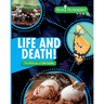 Life and Death! The Biology of Life Cycles
