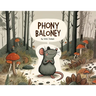 Phony Baloney