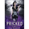 Pricked