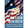 A Nation Divided: The 1968 Presidential Campaign