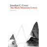 The Black Mountain Letters: Poems and Essays