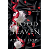 Blood and Heaven