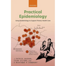 Practical Epidemiology: Using Epidemiology to Support Primary Health Care
