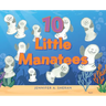 Ten Little Manatees
