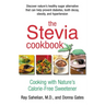 The Stevia Cookbook