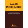 Swarm Intelligence: Trends and Applications