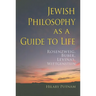 Jewish Philosophy as a Guide to Life: Rosenzweig, Buber, Levinas, Wittgenstein
