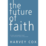 The Future of Faith
