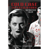 Cold Case Investigators: The Prostitute Killer