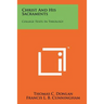 Christ and His Sacraments: College Texts in Theology