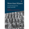 More Than Miners