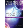 Man of Two Worlds: 30th Anniversary Edition