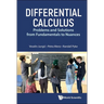 Differential Calculus: Problems and Solutions from Fundamentals to Nuances