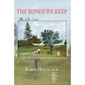 The Bonds We Keep
