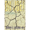 Oh Joe!: A Father's Struggle To Survive The Loss Of His Son