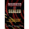 Marked and Sealed