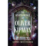 The Disappearance of Oliver Kipman