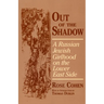 Out of the Shadow