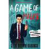 A Game of Malice