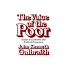 The Voice of the Poor: Essays in Economic and Political Persuasion