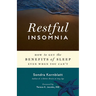 Restful Insomnia: How to Get the Benefits of Sleep Even When You Can't