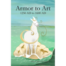 Armor to Art 1250 AD to 1600 AD