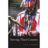 Serving Their Country: American Indian Politics and Patriotism in the Twentieth Century