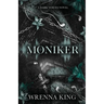 Moniker: A Dark Voices Novel