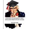 College Placement Test English Prep Study Guide: 575 Reading and Writing CPT Practice Questions