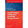 Towards Modern Collaborative Knowledge Sharing Systems