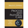 Process and Pastoral Care