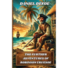 The Further Adventures Of Robinson Crusoe(Illustrated)