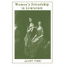 Women's Friendship in Literature