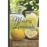 Making Lemonade: Parents Transforming Special Needs