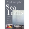 Sea Trails: Poems and 1977 Passage Notes