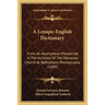 A Lenape-English Dictionary: From An Anonymous Manuscript In The Archives Of The Moravian Church At Bethlehem, Pennsylvania (1889)
