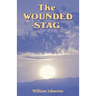 Wounded Stag