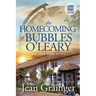 The Homecoming of Bubbles O'Leary: The Tour Series Book 4