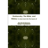 Dostoevsky, The Bible, and History: A close look into the layers of the novel Demons