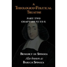 A Theologico-Political Treatise Part II (Chapters VI to X)