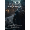 Of Shadows, Sins, & Saviors: Red Death: An Elven Shadow Warrior Tome