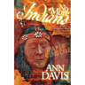 No More Indians: Or No Book on Earth Has Lied More Sincerely Than My Ol' Virginia Text