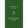 Shrewsbury School, Roll of Service 1914-1918
