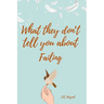 What They Don't Tell You About Failing