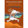 Being Right Here: A Dzogchen Treasure Text of Nuden Dorje Entitled The Mirror of Clear Meaning