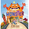 Don't Feed the Monster!: Kids Books Preschool: to Help Kids Overcome their Fears