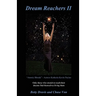 Dream Reachers II