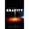 Gravity: From Falling Apples to Supermassive Black Holes