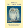 To Hear The Forest Sing: some musings on the divine